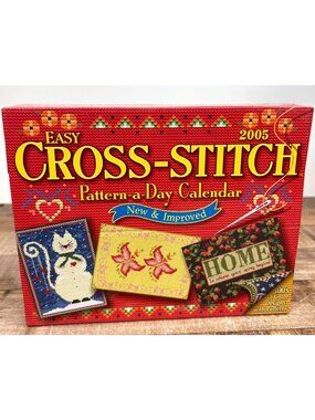 Easy Cross-Stitch 2005 Pattern-A-Day Calendar New & Improved With Hundreds Of Co